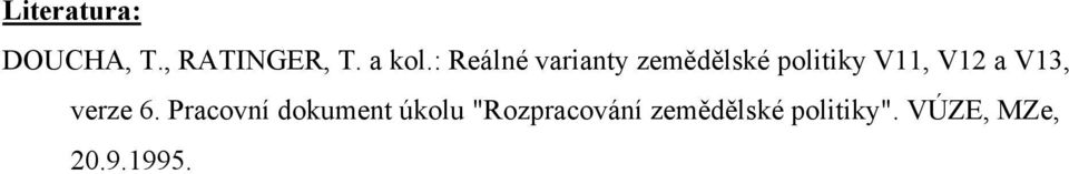 a V13, verze 6.