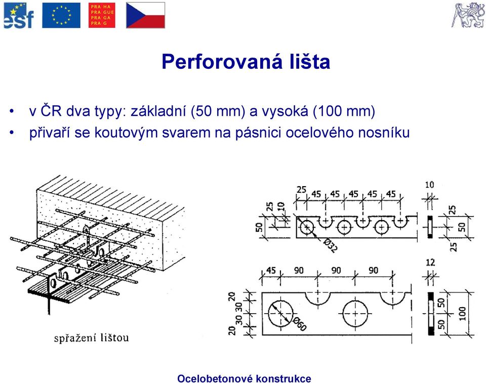 vysoká (100 mm) přivaří se