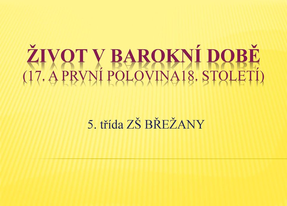 A PRVNÍ POLOVINA18.