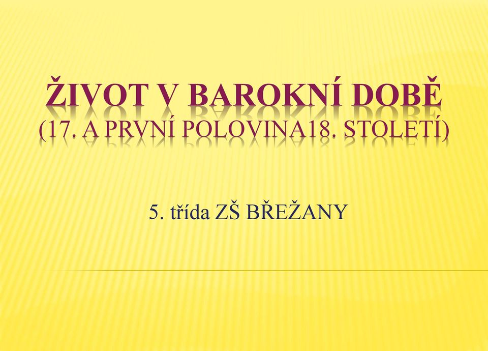 A PRVNÍ POLOVINA18.