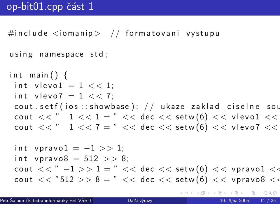 o 7 = 1 < < 7; cout.