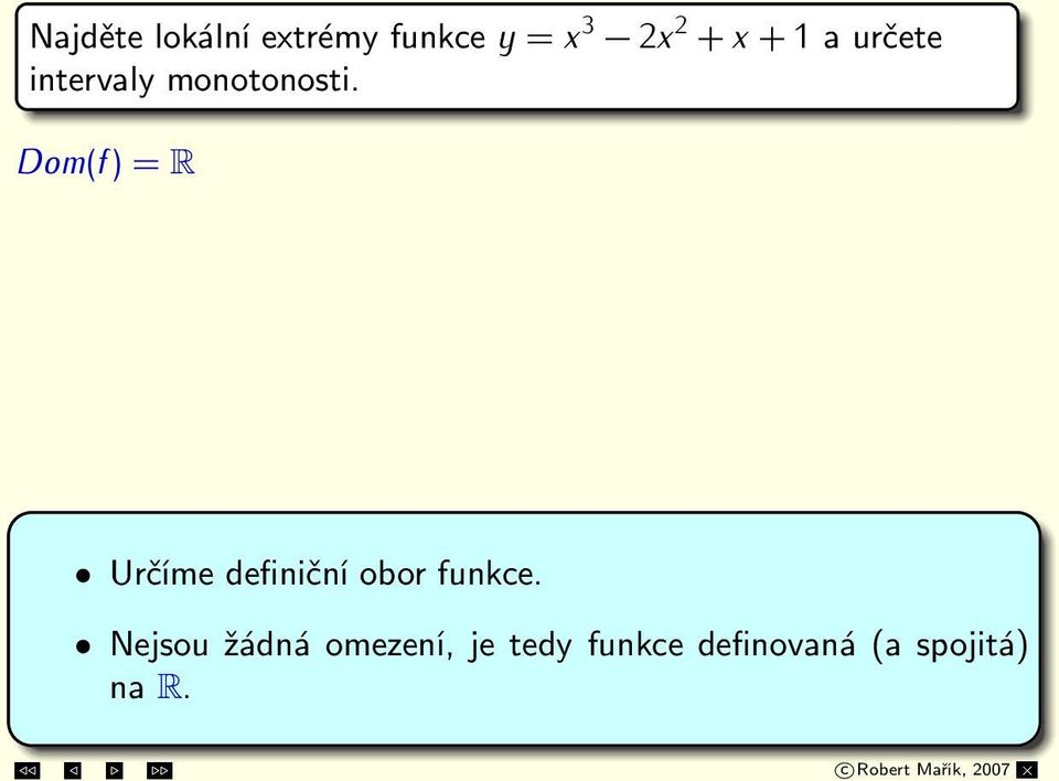 body: x 1 = 1, x 2 = 1 3 y = (x 3 ) 2(x 2 ) + (x) + (1) = 3x 2 4x + 1 + 0 = 3x 2 4x + 1