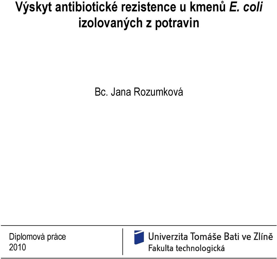 coli izolovaných z potravin