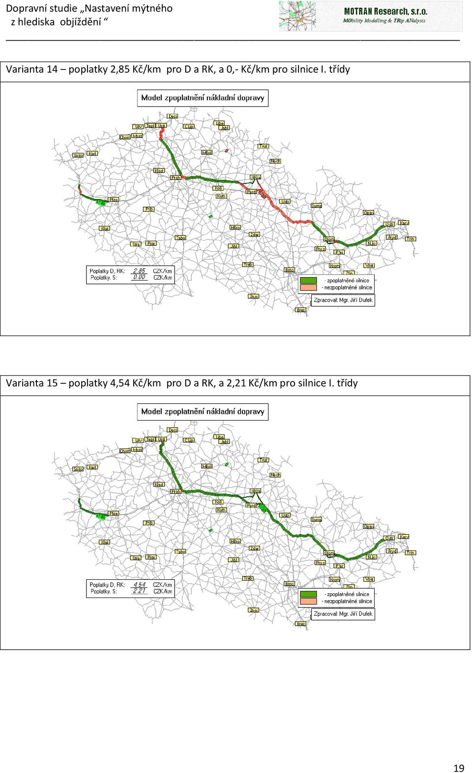 třídy Varianta 15 poplatky 4,54 Kč/km