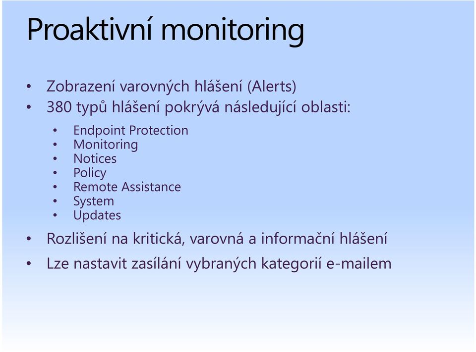 Notices Policy Remote Assistance System Updates Rozlišení na kritická,