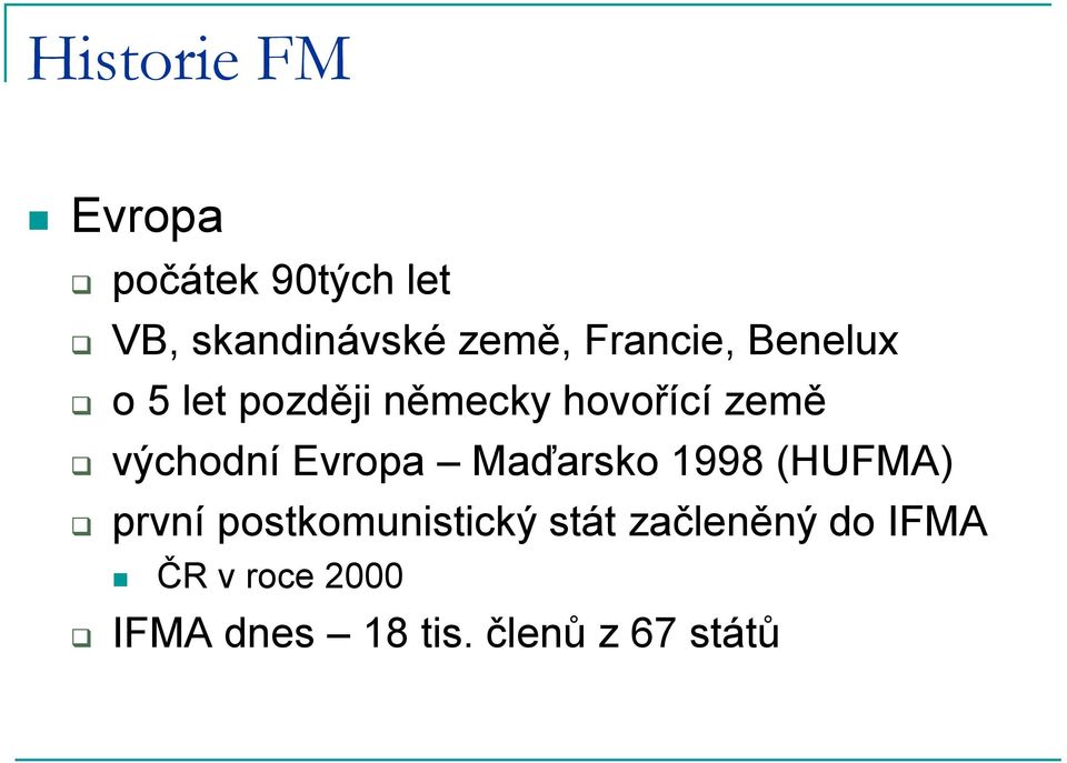 východní Evropa Maďarsko 1998 (HUFMA) první postkomunistický