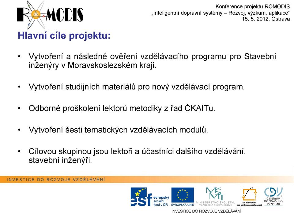 Vytvoření studijních materiálů pro nový vzdělávací program.