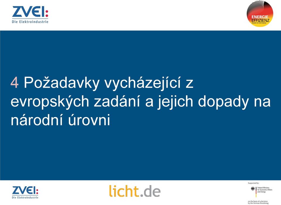 evropských zadání a