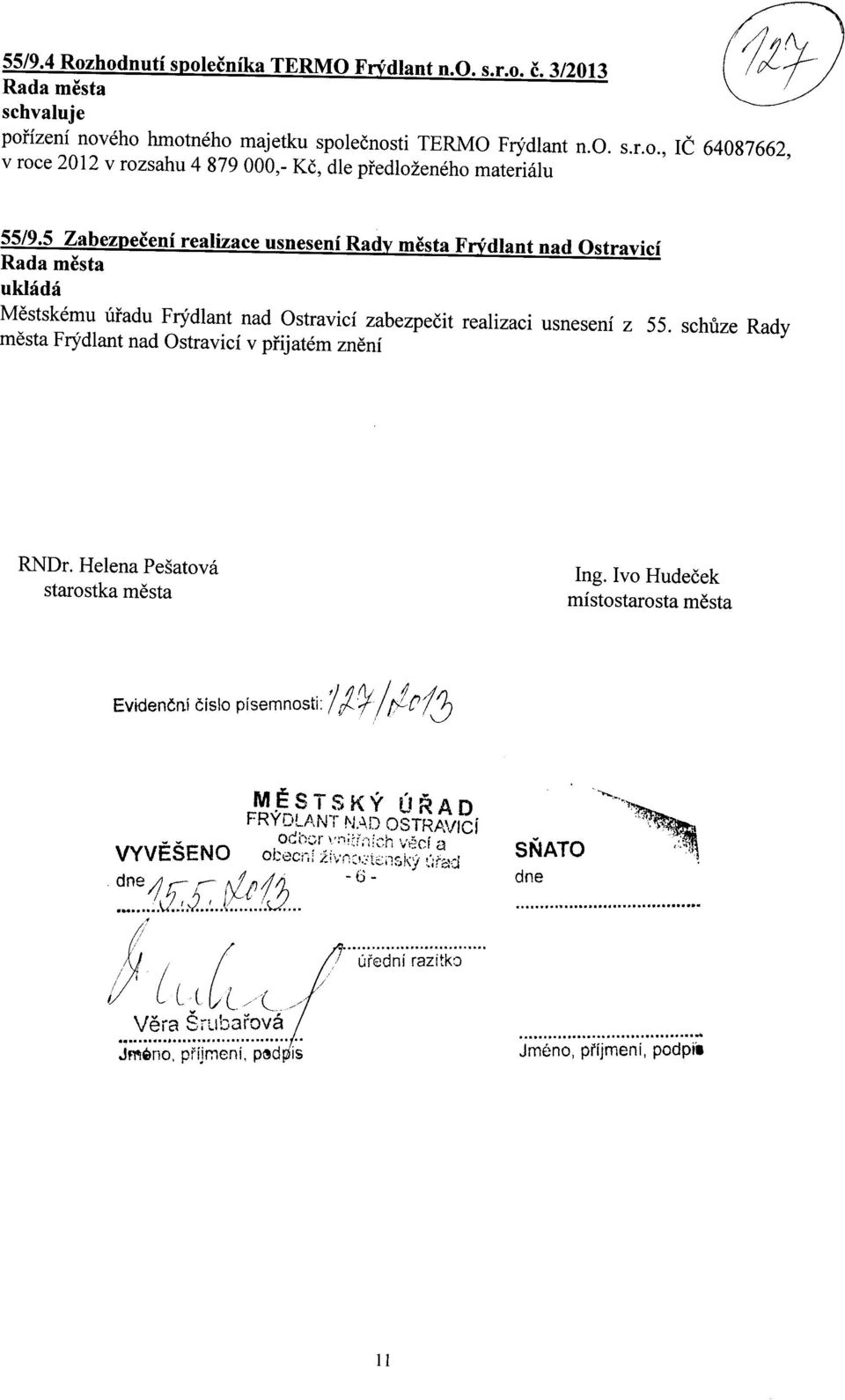 schuze Rady mesta Frydlant nad Ostravici v prijatem zneni RNDr.