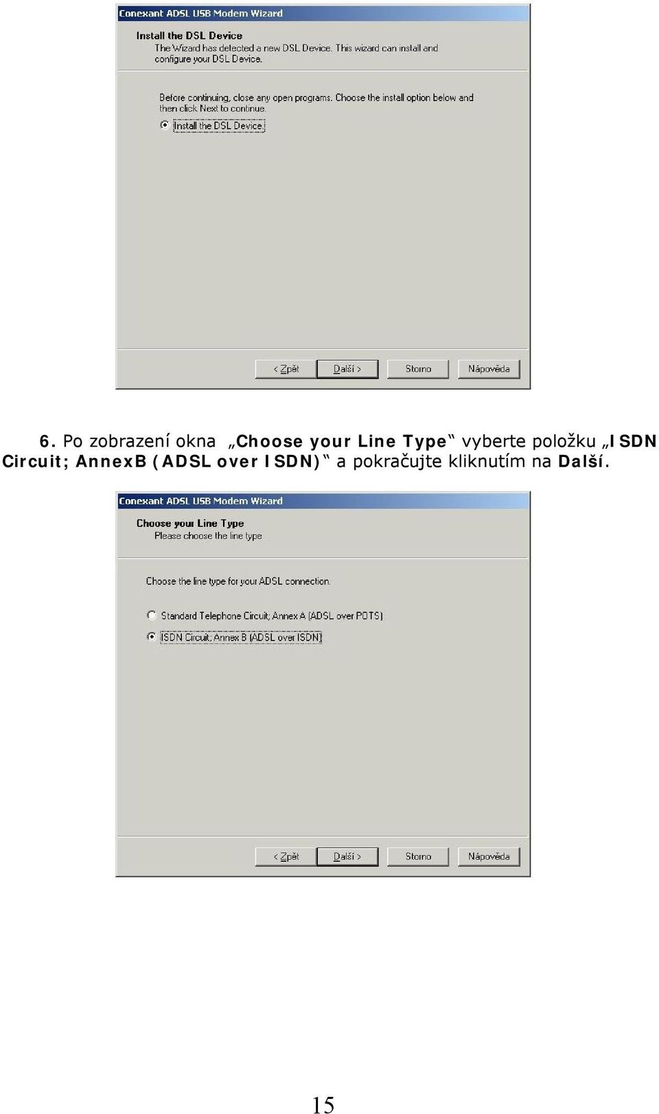 Circuit; AnnexB (ADSL over ISDN)