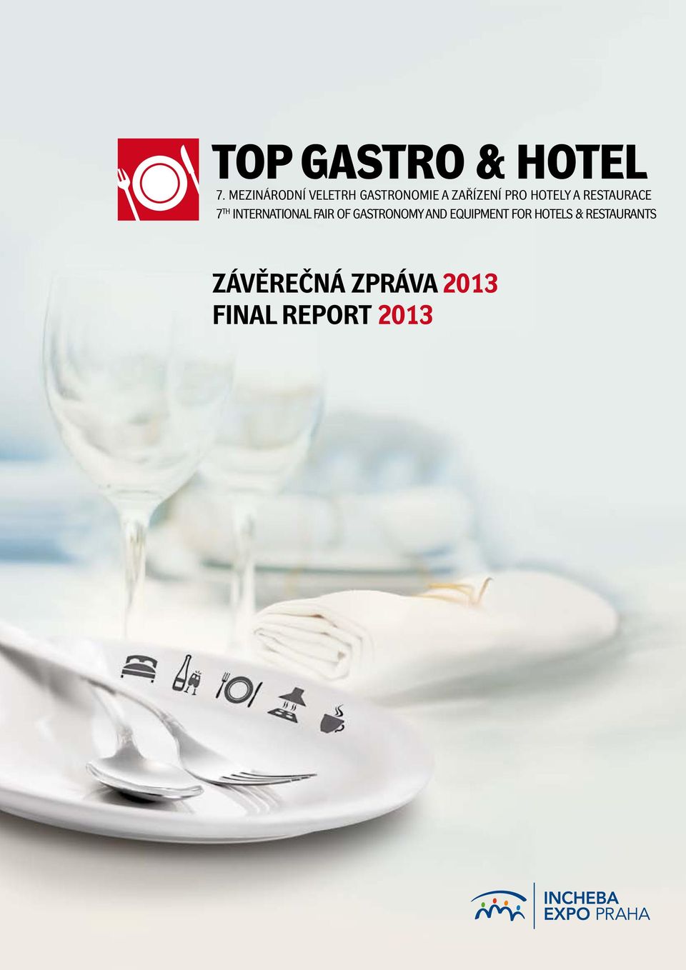 hotely a restaurace 7 th International Fair of