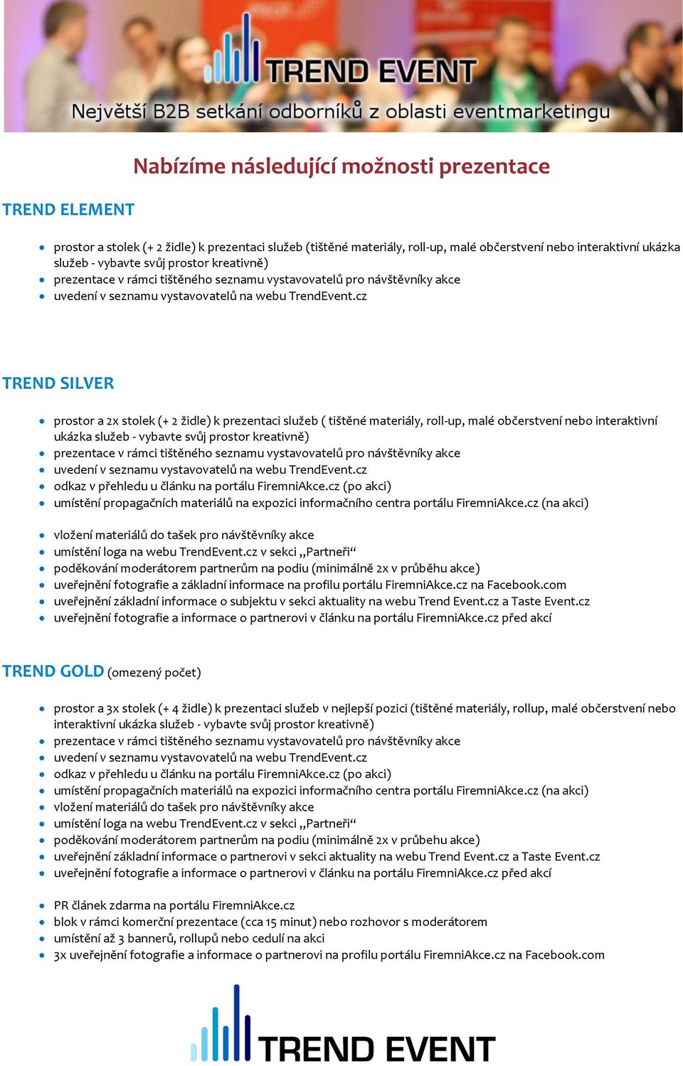 cz TREND SILVER prostor a 2x stolek (+ 2 židle) k prezentaci služeb ( tištěné materiály, roll-up, malé občerstvení nebo interaktivní ukázka služeb - vybavte svůj cz odkaz v přehledu u článku na