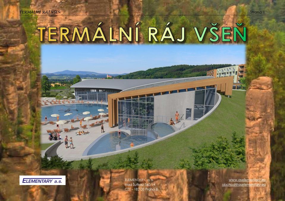 RÁJ VŠEŇ