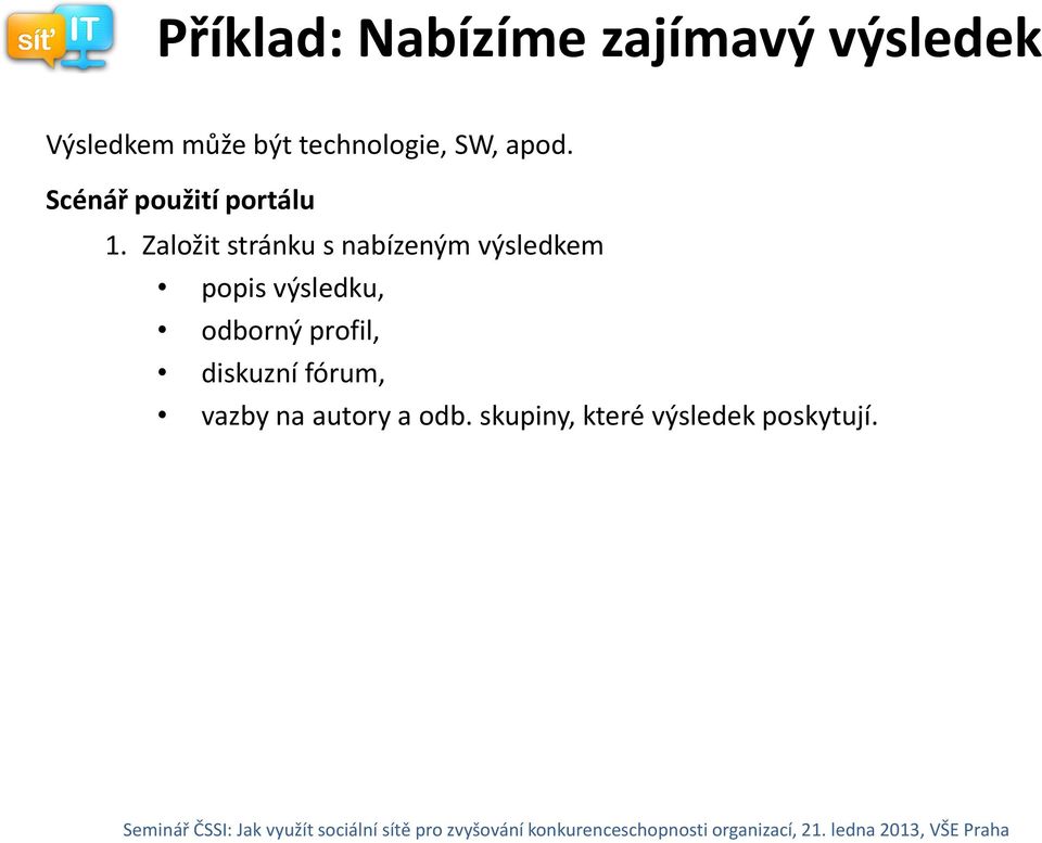 Založit stránku s nabízeným výsledkem popis výsledku, odborný