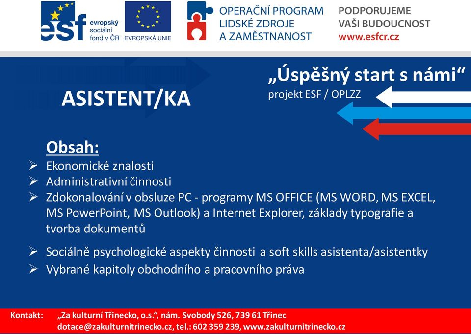 Internet Explorer, základy typografie a tvorba dokumentů Sociálně psychologické