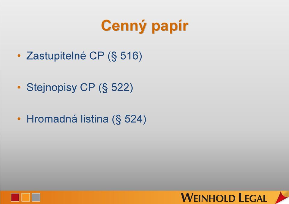 516) Stejnopisy CP