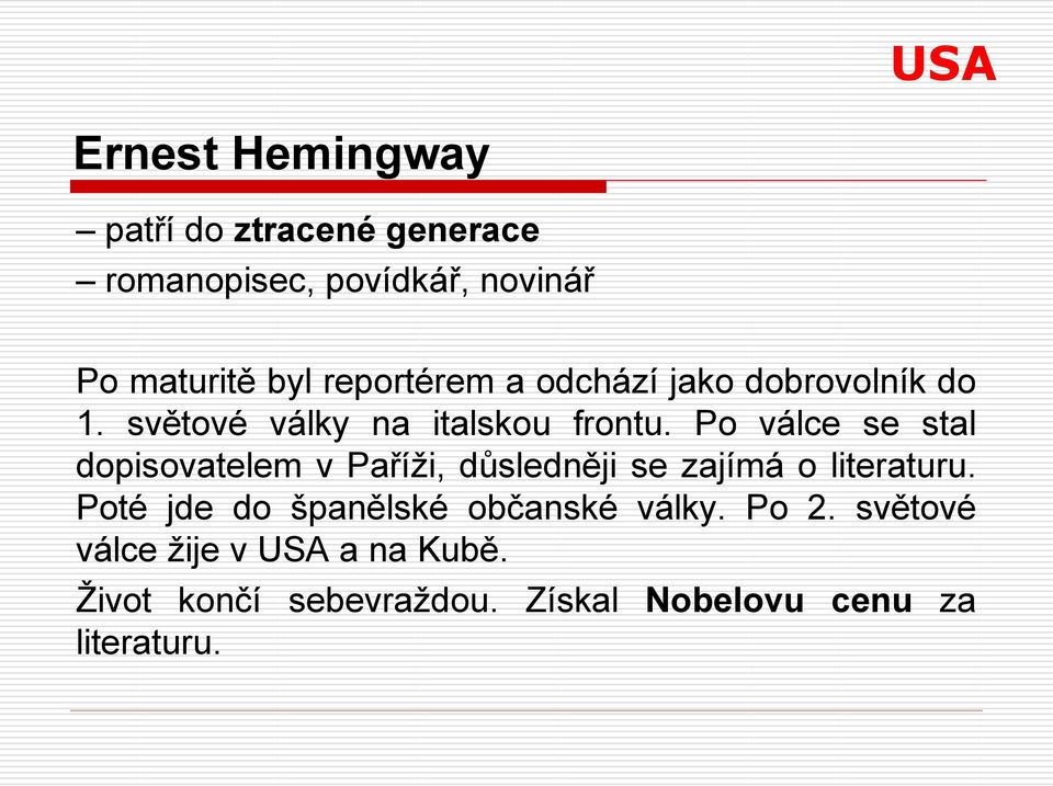 Po válce se stal dopisovatelem v Paříži, důsledněji se zajímá o literaturu.