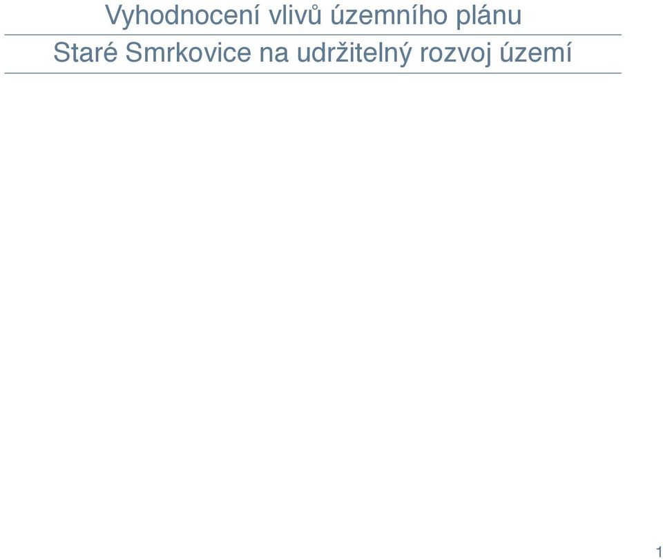 Staré Smrkovice na