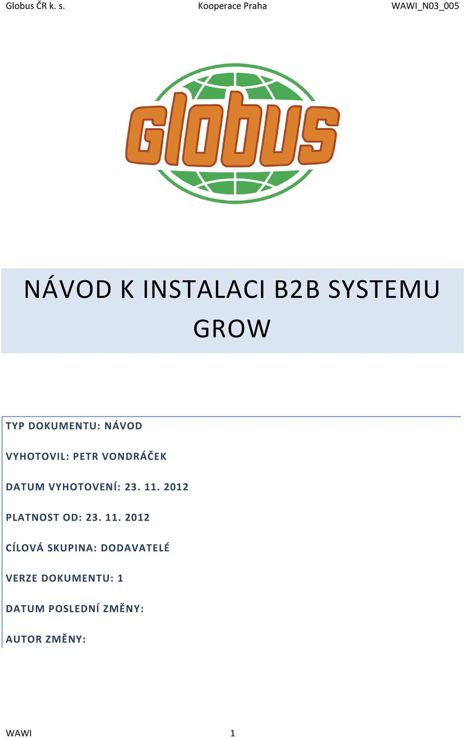 2012 PLATNOST OD: 23. 11.