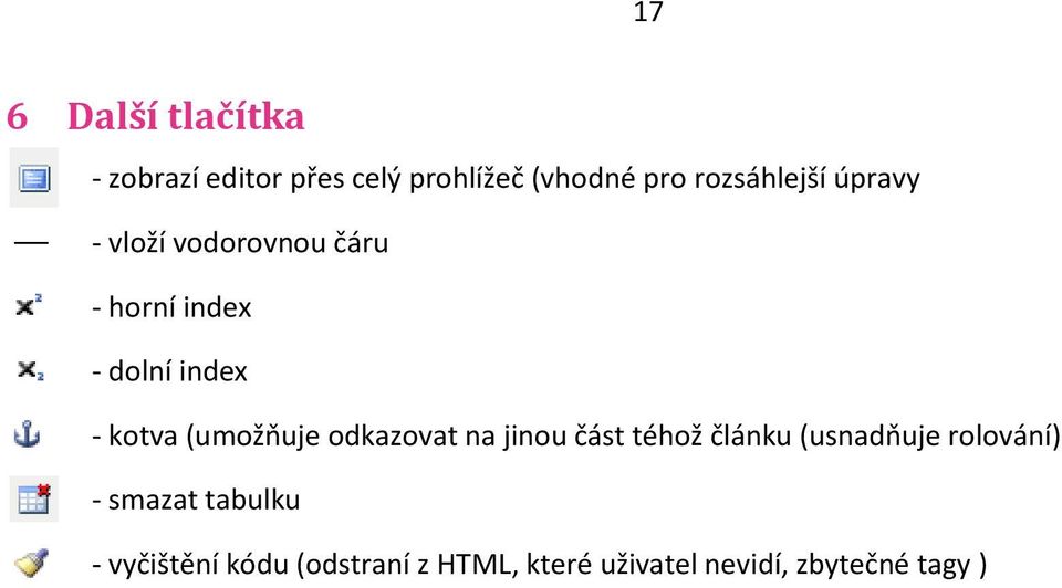 kotva (umožňuje odkazovat na jinou část téhož článku (usnadňuje rolování) -