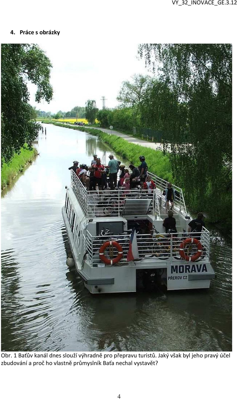 přepravu turistů.