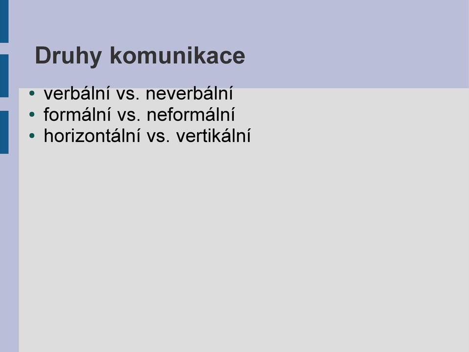 neverbální formální vs.