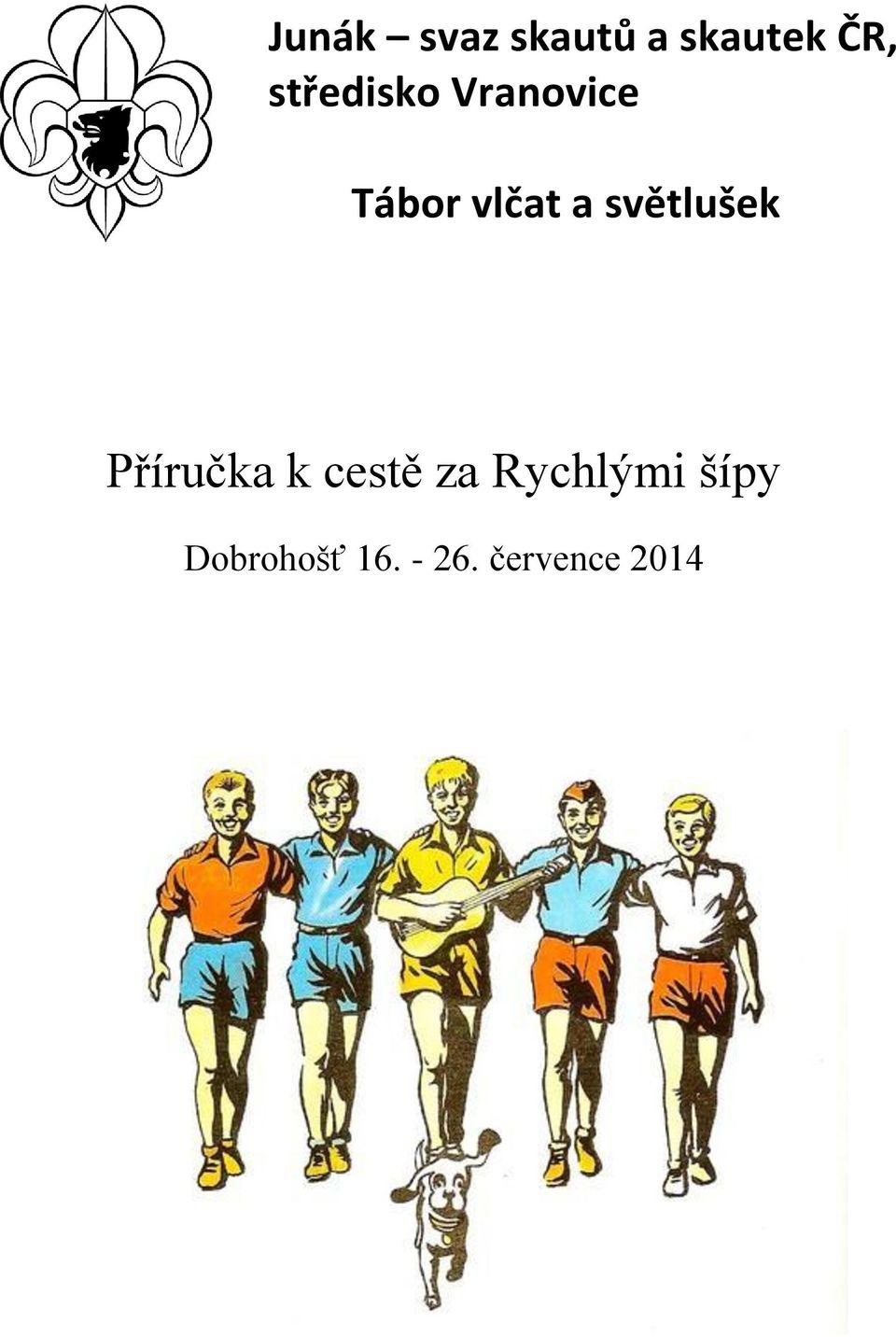 Příručka k cestě za Rychlými šípy - PDF Free Download