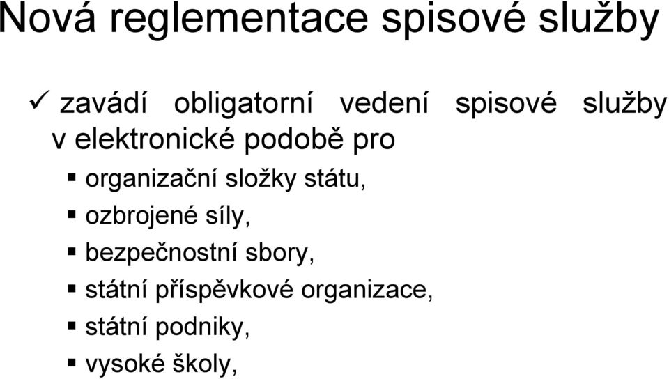 státu, ozbrojené síly, bezpečnostní sbory,