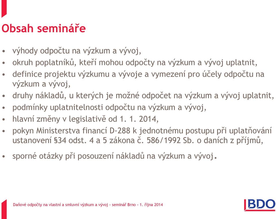 podmínky uplatnitelnosti odpočtu na výzkum a vývoj, hlavní změny v legislativě od 1.