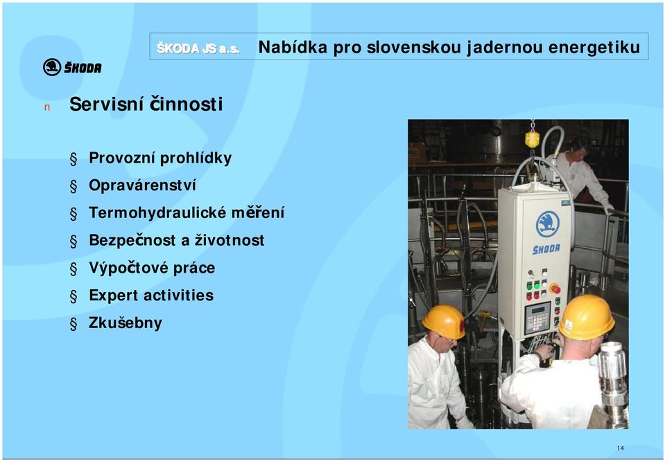 Opravárenství Termohydraulické měření