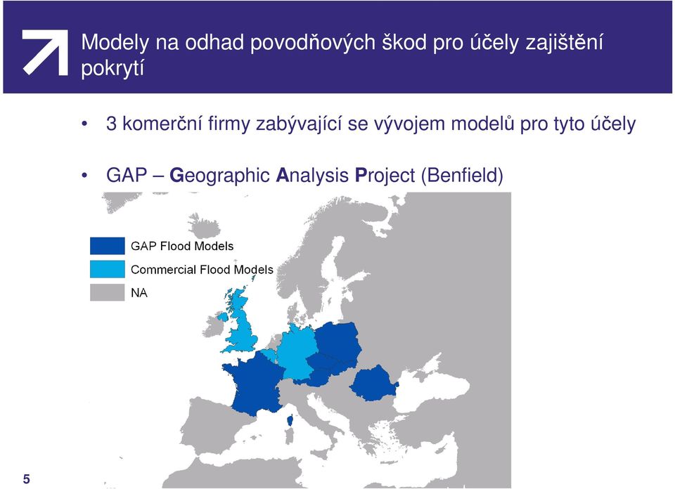 zabývající se vývojem modelů pro tyto