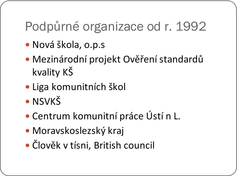 Liga komunitních škol NSVKŠ Centrum komunitnípráce