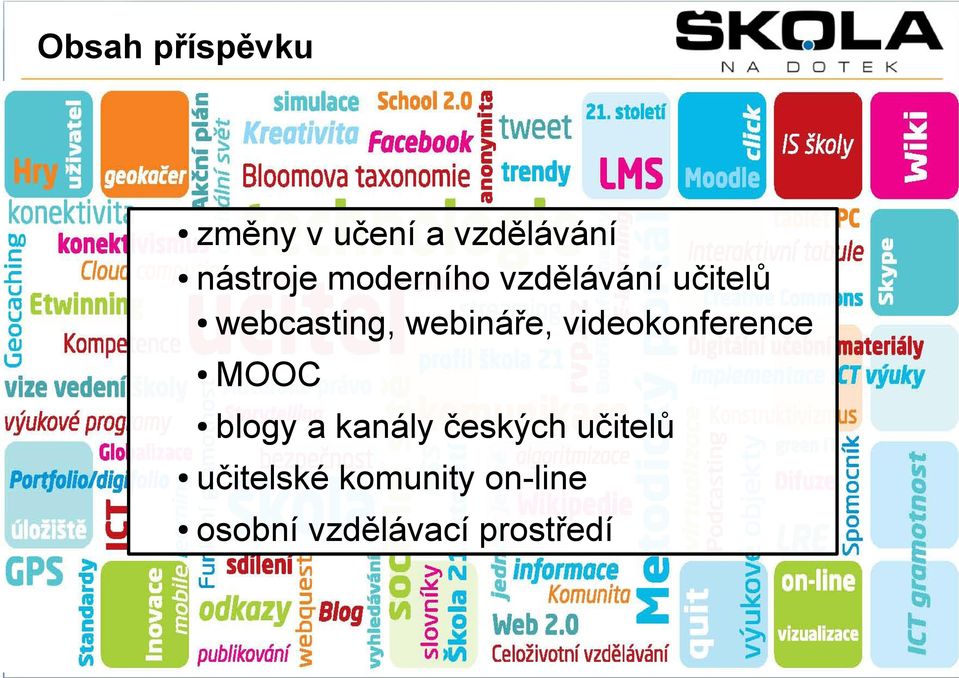 videokonference MOOC blogy a kanály českých učitelů