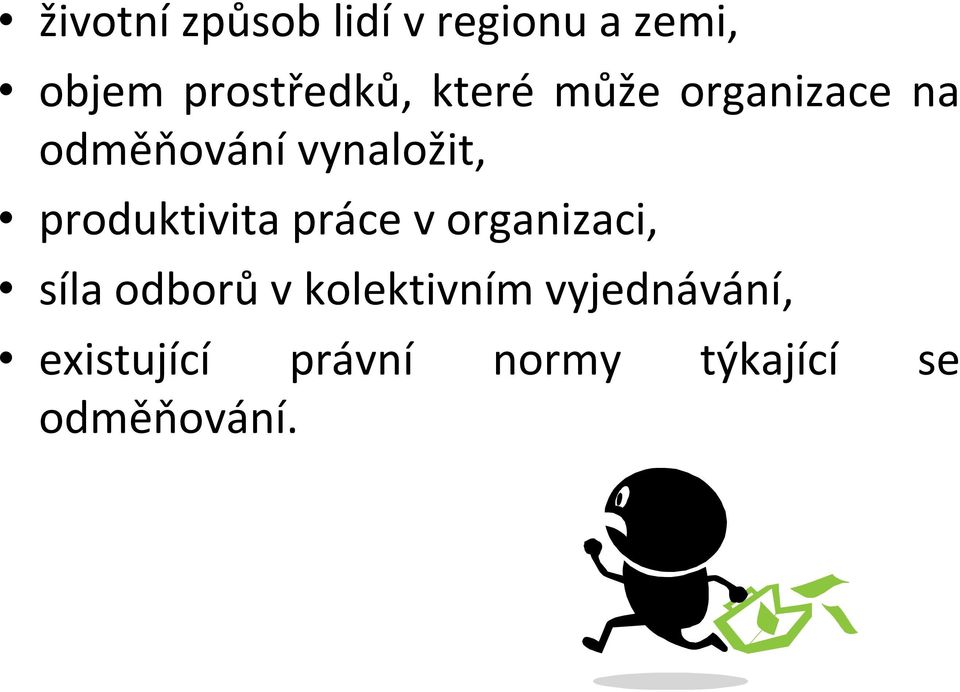 produktivita práce v organizaci, síla odborů v
