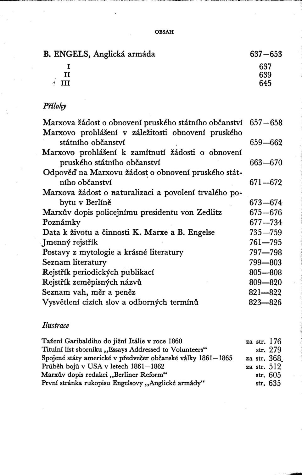 v Berlíně Marxův dopis policejnímu presidentu von Zedlitz Poznámky Data k životu a činnosti K. Marxe a B.