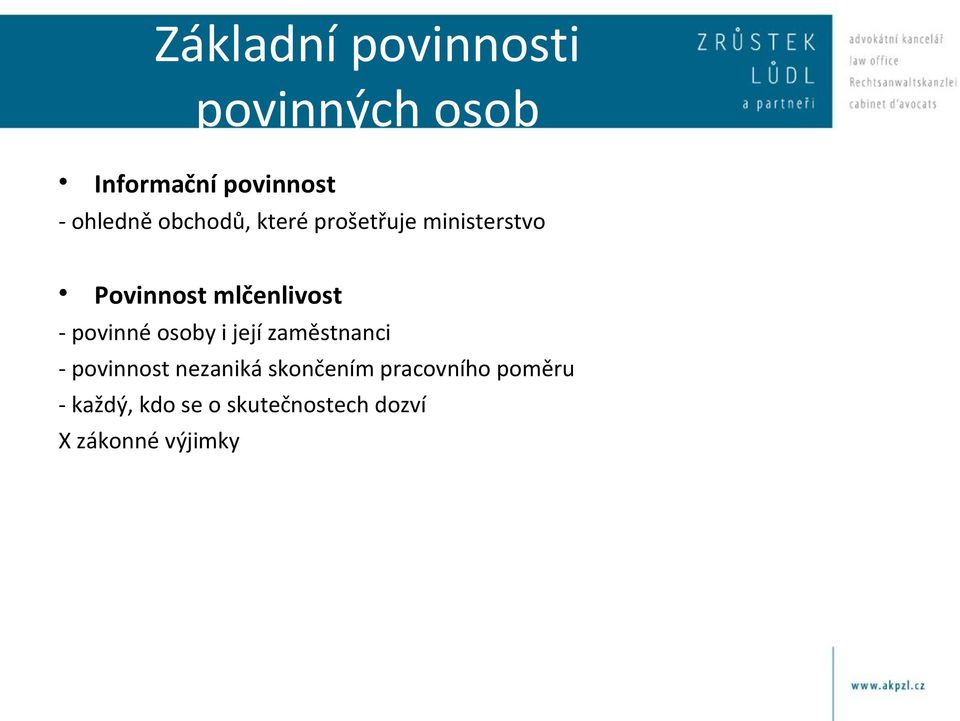 povinné osoby i její zaměstnanci - povinnost nezaniká skončením