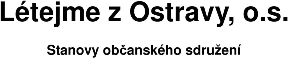 o.s. Stanovy