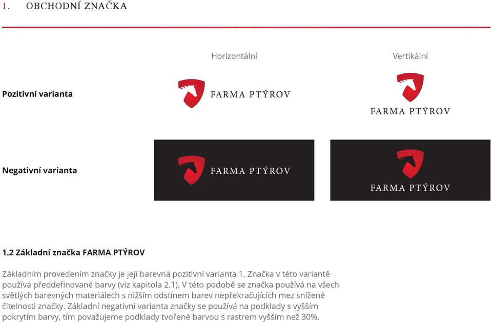 Značka v této variantě používá předdefinované barvy (viz kapitola 2.1).