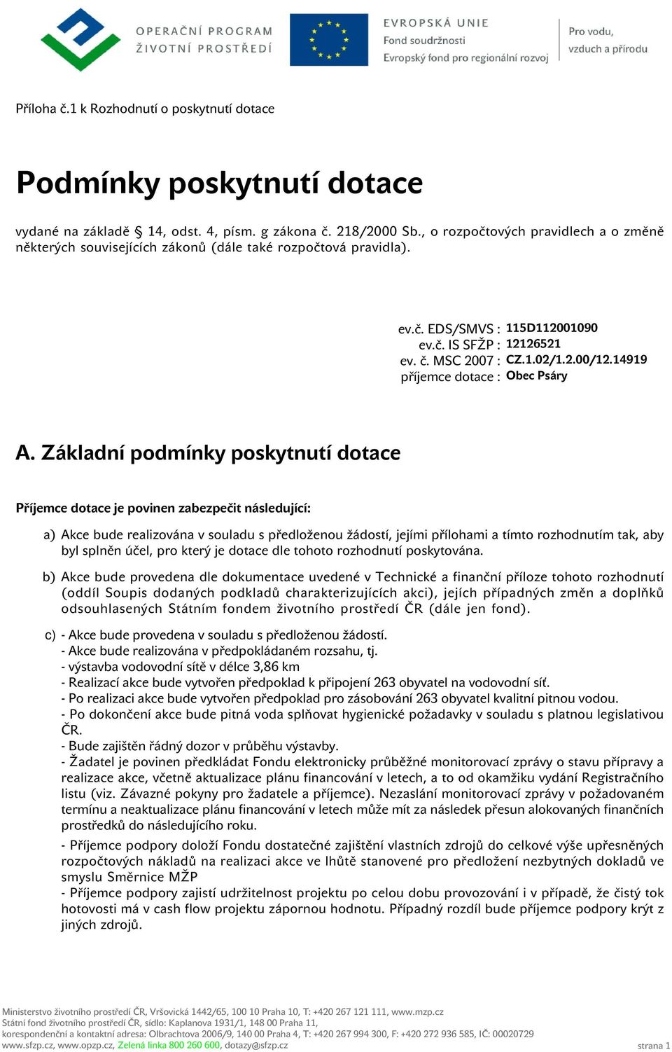 14919 příjemce dotace : Obec Psáry A.