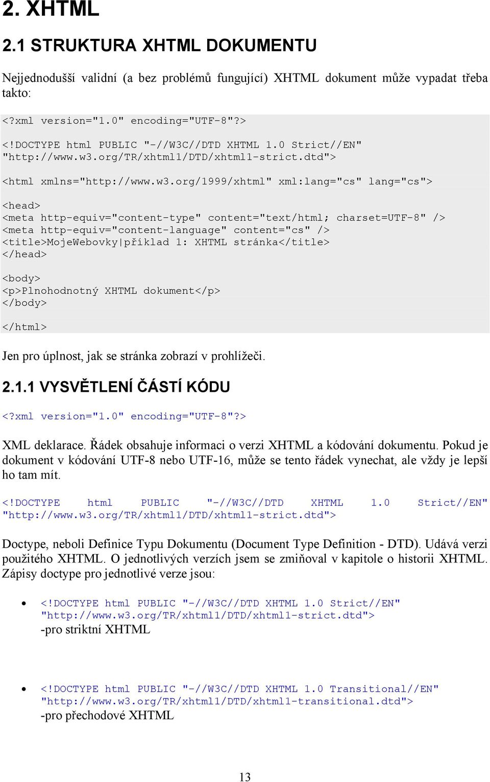 org/tr/xhtml1/dtd/xhtml1-strict.dtd"> <html xmlns="http://www.w3.