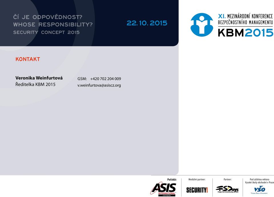 KBM 2015 gsm: +420 702