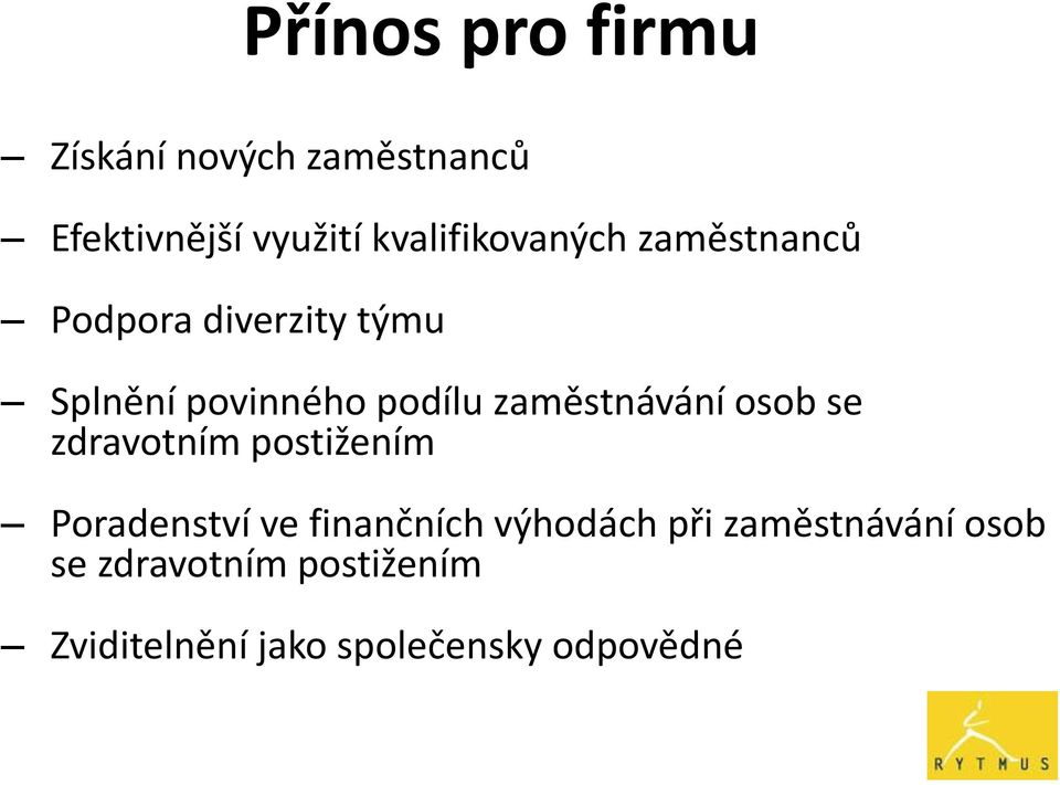 zaměstnávání osob se zdravotním postižením Poradenství ve finančních