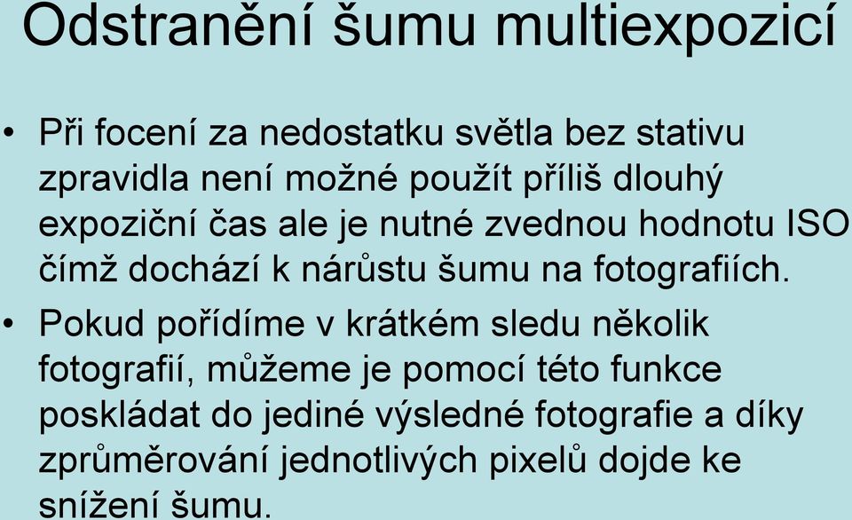 na fotografiích.