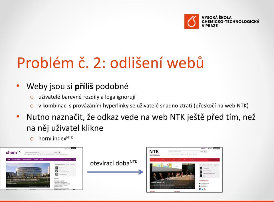 lga ignrují v kmbinaci s prvázáním hyperlinky se uživatelé snadn