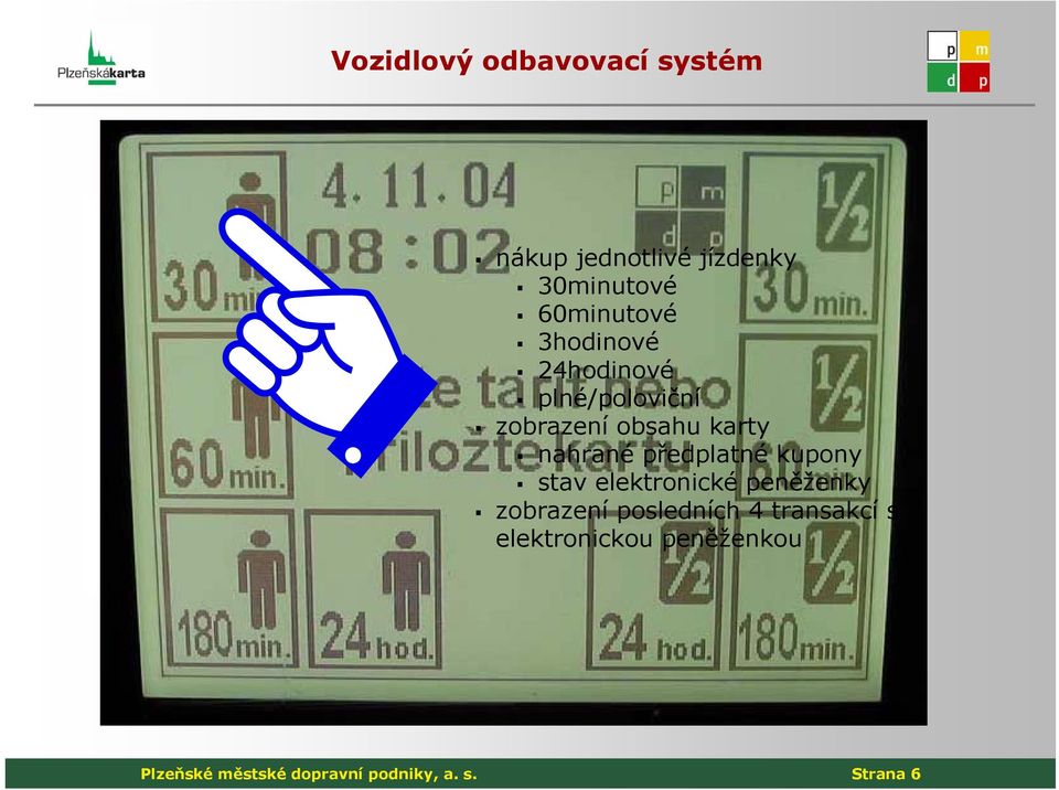 elektronické peněženky zobrazení posledních 4 transakcí s elektronickou peněženkou