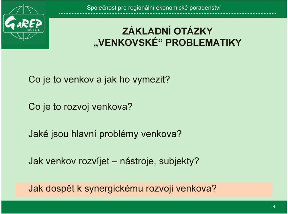 Jaké jsou hlavní problémy venkova?