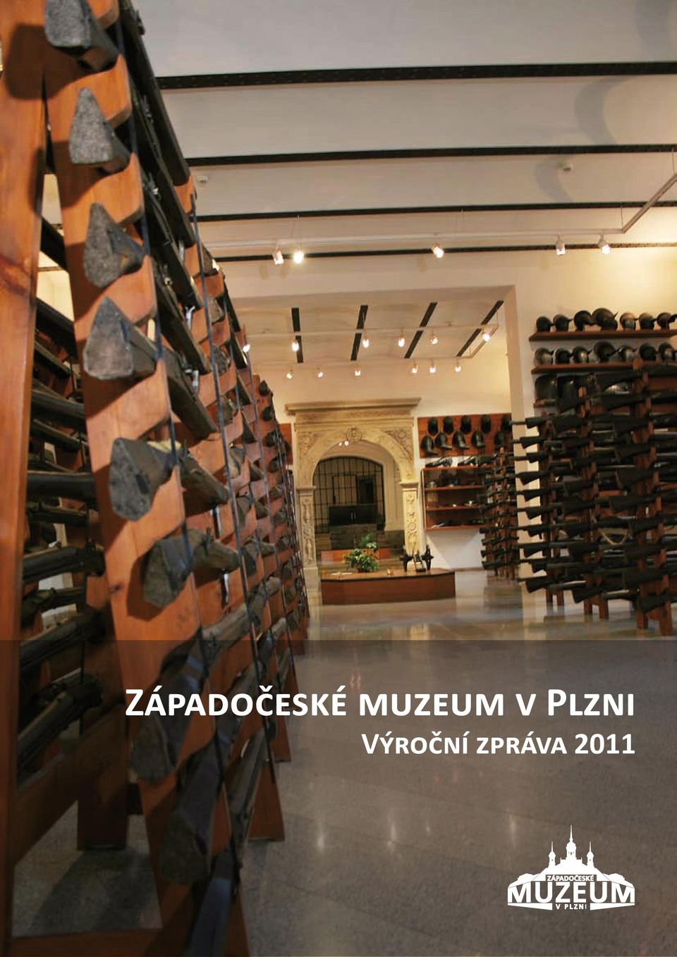 Obsah. ZÁPADOČESKÉ MUZEUM V PLZNI Příspěvková organizace Plzeňského kraje  Zřizovatel: Plzeňský kraj - PDF Stažení zdarma