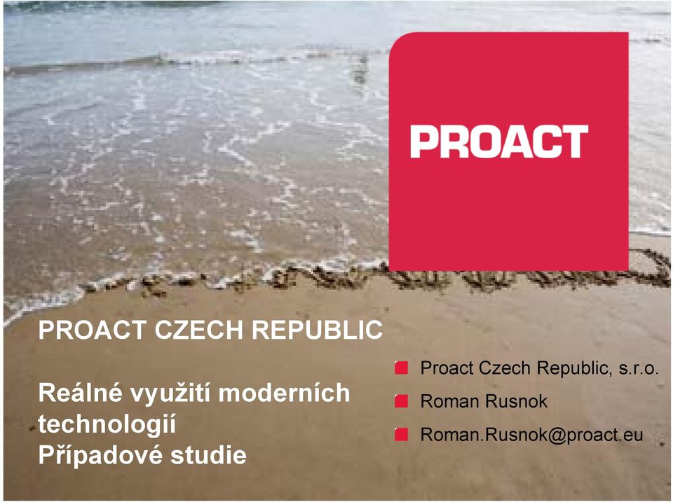 Případové studie Proact Czech