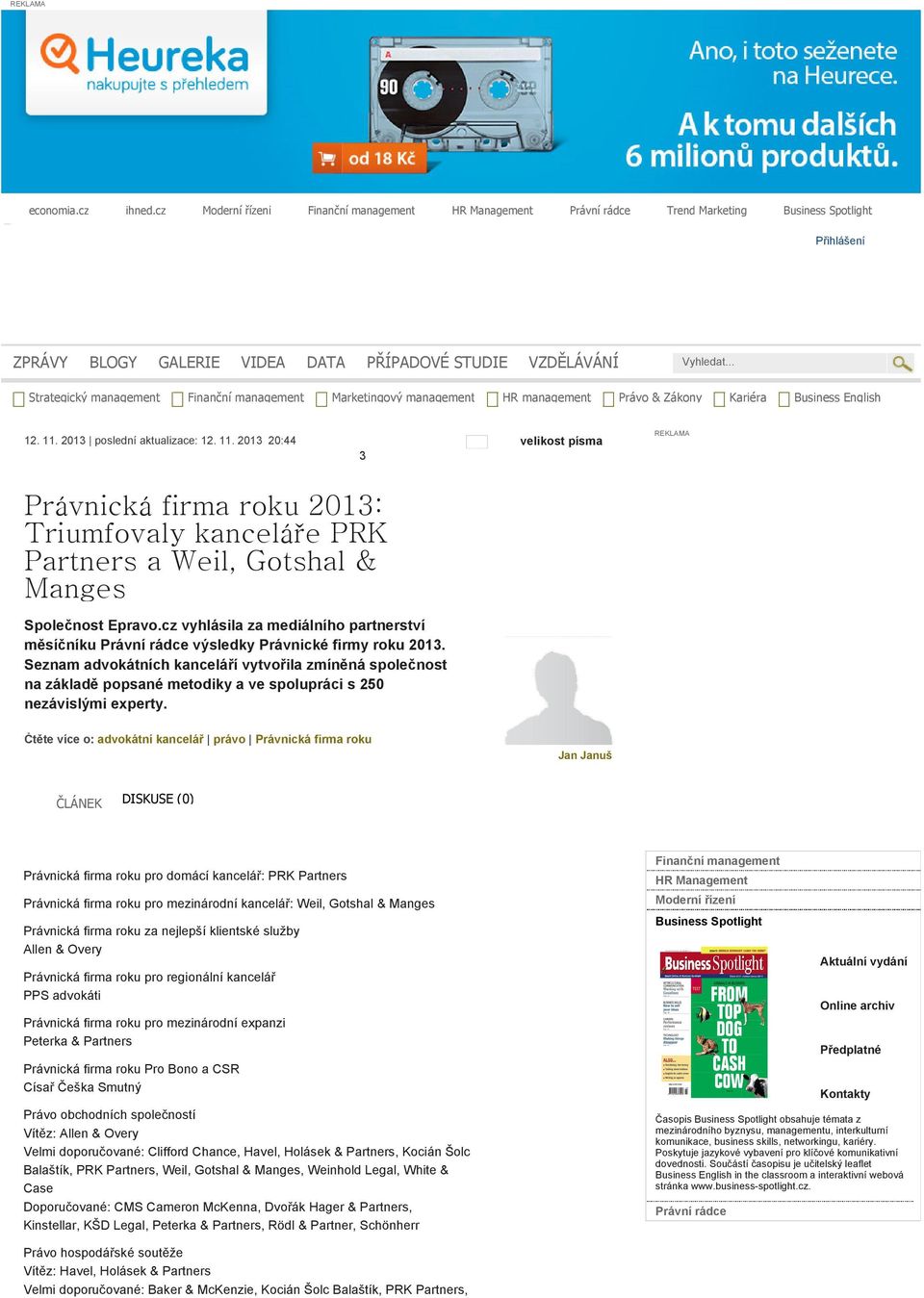.. Strategický management Finanční management Marketingový management HR management Právo & Zákony Kariéra Business English 12. 11.