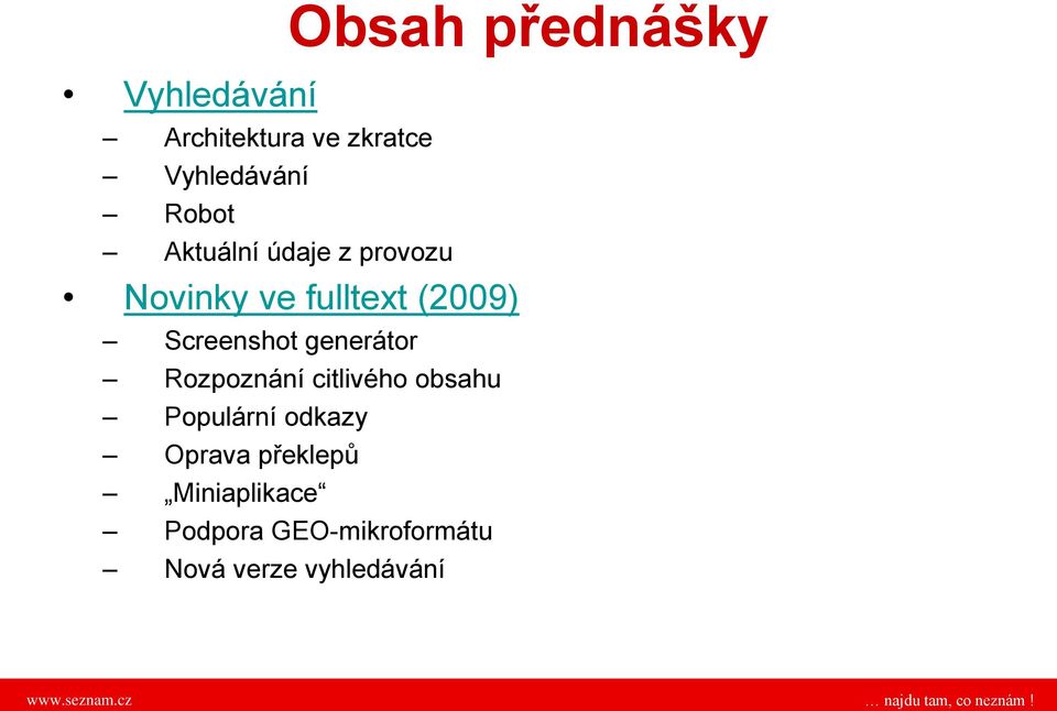 Screenshot generátor Rozpoznání citlivého obsahu Populární odkazy